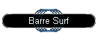 Barre Surf